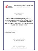 Những nhân tố ảnh hưởng đến chất lượng mối quan hệ giữa nhà cung cấp và khách hàng nghiên cứu trường hợp siêu thị Coopmart xa lộ hà nội tại Thành phố Hồ Chí Minh