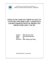 EFFECTS OF COME OUT SHOW ON GEN z’s ATTITUDE TOWARDS LGBT+ COMMUNITY AND RECOMMEDATIONS OF PRODUCING SHOWS FOR LGBT+ YOUTH 