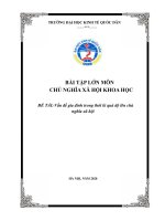 BÀI tập lớn môn CHỦ NGHĨA xã hội KHOA học đề tài vấn đề gia đình trong thời kì quá độ lên chủ nghĩa xã hội 