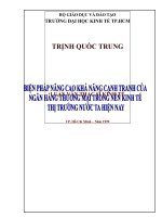 Biện pháp nâng cao khả năng cạnh tranh của ngân hàng thương mại trong nền kinh tế thị trường nước ta hiện nay 