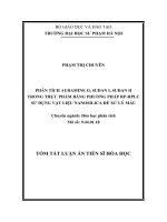 Tóm tắt luận án: Phân tích Auramin O, Sundan I, Sudan II trong thực phẩm bằng phương pháp RPHPLC sử dụng vật liệu nanosilica để xử lý mẫu.