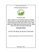 Thực trạng và giải pháp nâng cao hiệu quả quản lý sử dụng đất đối với các tổ chức kinh tế được nhà nước giao, cho thuê đất trên địa bàn huyện đại từ, tỉnh thái nguyên giai đoạn 2