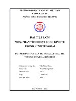 BÀI tập lớn môn PHÂN TÍCH HOẠT ĐỘNG KINH tế TRONG KINH tế NGOẠI đề tài PHÂN TÍCH GIÁ TRỊ sản XUẤT THEO THỊ TRƯỜNG của DOANH NGHIỆP 