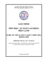Giáo trình An toàn lao động điện lạnh (Nghề: Kỹ thuật máy lạnh và điều hòa không khí - Trình độ CĐ/TC) - Trường Cao đẳng Nghề An Giang