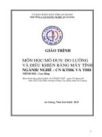 Giáo trình Đo lường và điều khiển bằng máy tính (Nghề: Công nghệ kỹ thuật điều khiển và tự động hóa - Trình độ Cao đẳng): Phần 1 - Trường Cao đẳng Nghề An Giang