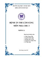 BỆNH ÁN THI LÂM SÀNG MÔN NHA CHU 3