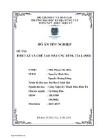 ĐỒ ÁN TỐT NGHIỆP ĐỀ TÀI THIẾT KẾ VÀ CHẾ TẠO MÁY CNC DÙNG TIA LASER