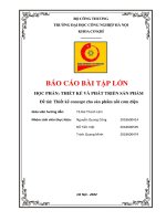 BÁO CÁO BÀI TẬP LỚN HỌC PHẦN THIẾT KẾ VÀ PHÁT TRIỂN SẢN PHẨM Đề tài Thiết kế concept cho sản phẩm nồi cơm điện