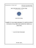 (LUẬN án TIẾN sĩ) nghiên cứu đặc điểm sinh học của một số chủng nấm sợi gây hại trên thấu kính ống nhòm tại việt nam 