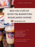 báo cáo cuối kỳ quản trị marketing highlands coffee
