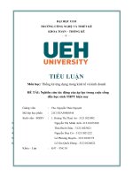 Môn học thống kê ứng dụng trong kinh tế và kinh doanh đề tài nghiên cứu tác động của áp lực trong cuộc sống đến học sinh THPT hiện nay 