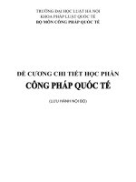 ĐỀ CƯƠNG CHI TIẾT HỌC PHẦN CÔNG PHÁP QUỐC TẾ