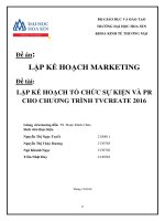 lập kế hoạch marketing = lập kế hoạch tổ chức sự kiện và PR cho chương tình tvcreate 2016
