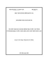 (LUẬN văn THẠC sĩ) tổ chức bộ máy hành chính nhà nước cấp tỉnh ở tỉnh bo kẹo, nước cộng hòa dân chủ nhân dân lào 