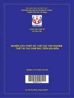 Nghiên cứu thiết kế, chế tạo thử nghiệm thiết bị thu gom rác trên bãi biển 