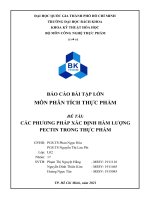 BÀI tập lớn môn PHÂN TÍCH THỰC PHẨM đề tài các PHƯƠNG PHÁP xác ĐỊNH hàm LƯỢNG PECTIN TRONG THỰC PHẨM 
