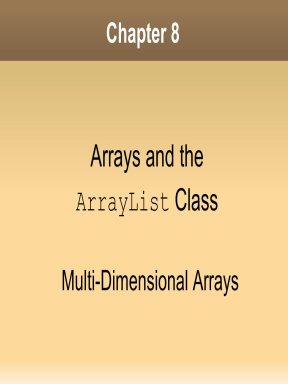 Chapter 8 Arrays and the arraylist class 3