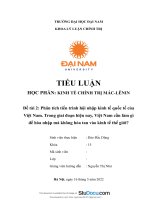 Tiểu luận học phần kinh tế chính trị mác lênin đề tài phân tích tiến trình hội nhập kinh tế quốc tế của việt nam 
