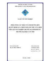 Luận văn tốt nghiệp: Phân tích các yếu tố ảnh hưởng đến quyết định lựa chọn nơi làm việc của sinh viên sắp tốt nghiệp chuyên ngành kinh tế trường Đại học Cần Thơ