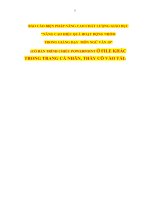 Báo cáo biện pháp giáo dục thi giáo viên giỏi môn ngữ văn lớp 10, biện pháp nâng cao hiệu quả hoạt động nhóm(bản w)