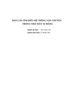 BÁO cáo tìm HIỂU hệ THỐNG vận CHUYỂN TRONG NHÀ máy XI MĂNG 