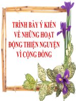 Giáo án trình chiếu (điện tử) Trình bày ý kiến về những hoạt động thiện nguyện vì cộng đồng Bài 4 Ngữ văn 7 sách kết nối tri thức với cuộc sống