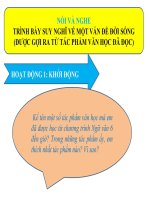 Giáo án trình chiếu (điện tử) Nói và nghe trình bày suy nghĩ về một vấn đề đời sống gợi ra từ tác phẩm văn học Bài 2 Ngữ văn 7 sách kết nối tri thức với cuộc sống