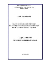 (LUẬN án TIẾN sĩ) nhân tố ảnh hưởng đến thực hiện trách nhiệm xã hội của các doanh nghiệp thuộc tập đoàn dệt may việt nam 