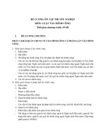 ĐỀ CƯƠNG ÔN TẬP THI TỐT NGHIỆP MÔN: LUẬT TÀI CHÍNH CƠNG  ĐỀ CƯƠNG CHI TIẾT: PHẦN KHÁI QUÁT CHUNG VỀ TÀI CHÍNH CƠNG VÀ PHÁP LUẬT TÀI CHÍNH CƠNG