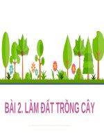 Bài 2  làm đất trồng cây 