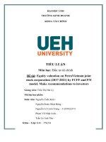 TIỂU LUẬN equity valuation on petrovietnam joint stock corporation (2017 2021) by FCFF and PE model  make recommendations to investors 