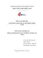 TIỂU LUẬN môn học vận HÀNH và bảo TRÌ các hệ THỐNG NHIỆT LẠNH  KHO LẠNH bảo QUẢN SAU cấp ĐÔNG lắp đặt tại VINH 