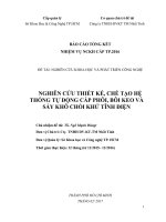 Nghiên cứu thiết kế, chế tạo hệ thống tự động cấp phôi, bôi keo và sấy khô chổi khử tĩnh điện 
