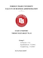 (Tiểu luận FTU) tiểu luận khởi sự kinh doanh và quản trị SME START UP REPORT “FRESH VEGETABLES” PLAN 