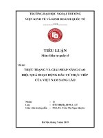 (Tiểu luận FTU) thực trạng và giải pháp nâng cao hiệu quả hoạt động đầu tư trực tiếp của việt nam sang lào 