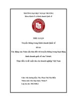 (Tiểu luận FTU) tác động của toàn cầu hóa đối với truyền thông trong hoạt động kinh doanh quốc tế của viettel 