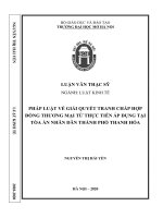 Pháp luật về giải quyết tranh chấp hợp đồng thương mại từ thực tiễn áp dụng tại tòa án nhân dân thành phố thanh hóa  