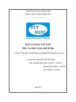 BÁO cáo bài tập lớn môn an ninh và bảo mật dữ liệu đề tài tìm hiểu về hệ thống xâm nhập IDS sensor của cisco 
