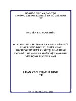 Đo lường sự hài lòng khách hàng với chất lượng dịch vụ chiết khấu bộ chứng từ xuất khẩu tại ngân hàng TMCP đầu tư và phát triển việt nam khu vực động lực phía nam 