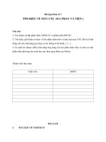 Bài tập nhóm số 1 tìm HIỂU về máy CNC ảo ( PHAY và TIỆN ) 