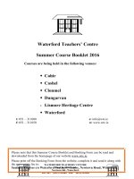 Waterford Teachers’ Centre Summer Course Booklet 2016 Courses are being held in the following venues