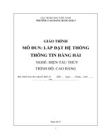 Giáo trình Lắp đặt hệ thống thông tin hàng hải (Nghề: Điện tàu thủy - Cao đẳng) - Trường CĐ Hàng hải I