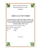 (Luận văn đại học thương mại) giải pháp hoàn thiện HTTT quản lý khách hàng của công ty cổ phần tƣ vấn chất lợng, truyền thông và thƣơng 