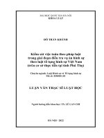 Kiểm sát việc tuân theo pháp luật trong giai đoạn điều tra vụ án hình sự theo luật tố tụng hình sự việt nam (trên cơ sở thực tiễn tại tỉnh phú thọ) (luận văn thạc sỹ luật) 