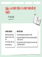 Bài giảng Toán 6 bài 4: Phép cộng và phép trừ số tự nhiên