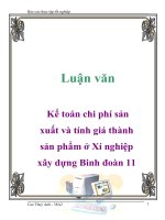 Văn kế toán chi phí sản xuất và tính giá thành sản phẩm tại xí nghiệp xây dựng binh đoàn 11 