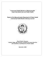 Community Health Workers in Massachusetts Improving Health Care and Public Health Report of the Massachusetts Department of Public Health Community Health Worker Advisory Council