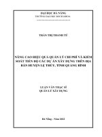 Nâng cao hiệu quả quản lý chi phí và kiểm soát tiến độ các dự án trên địa bàn huyện lệ thủy, tỉnh quảng bình 
