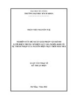 Nghiên cứu đề xuất giải pháp vận hành lưới điện trung áp điện lực gia nghĩa khi có sự thâm nhập của nguồn điện mặt trời mái nhà 