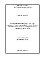 Nghiên cứu giải pháp thúc đẩy việc thực hiện trách nhiệm xã hội trong lĩnh vực môi trường của doanh nghiệp xây dựng tại thành phố đà nẵng 
